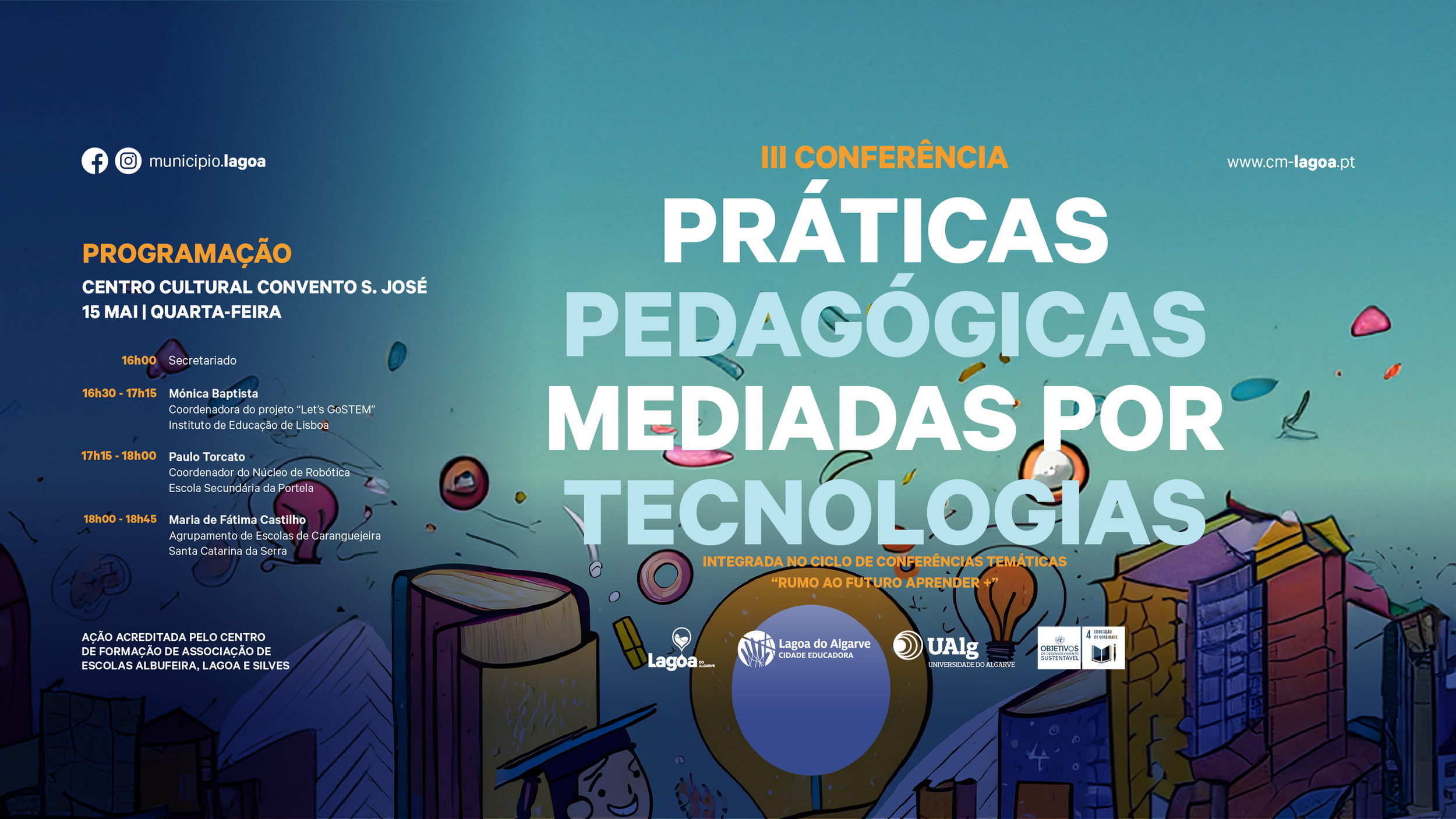 3ª Conferência: "Práticas Pedagógicas Mediadas por Tecnologias"