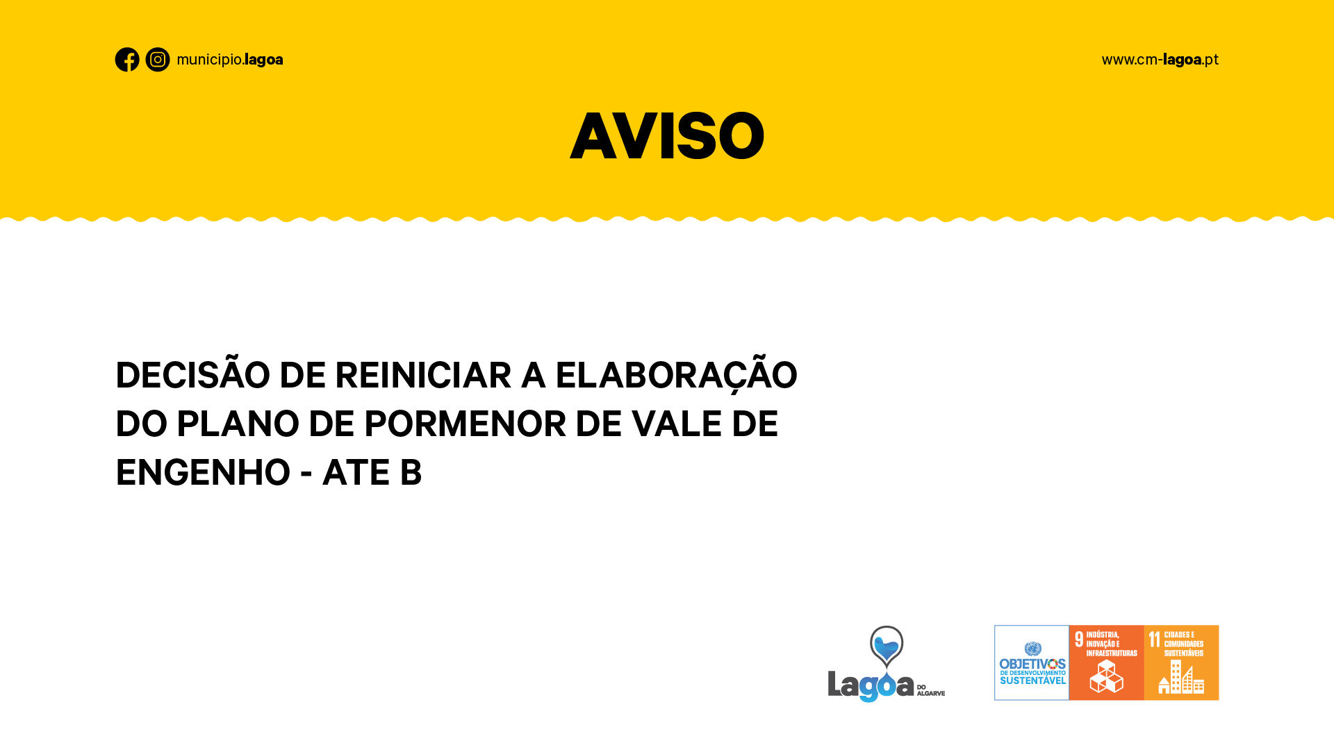 Decisão de reiniciar a elaboração do Plano de Pormenor de Vale de Engenho ― ATE B